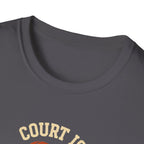 Court Is Calling T-Shirt