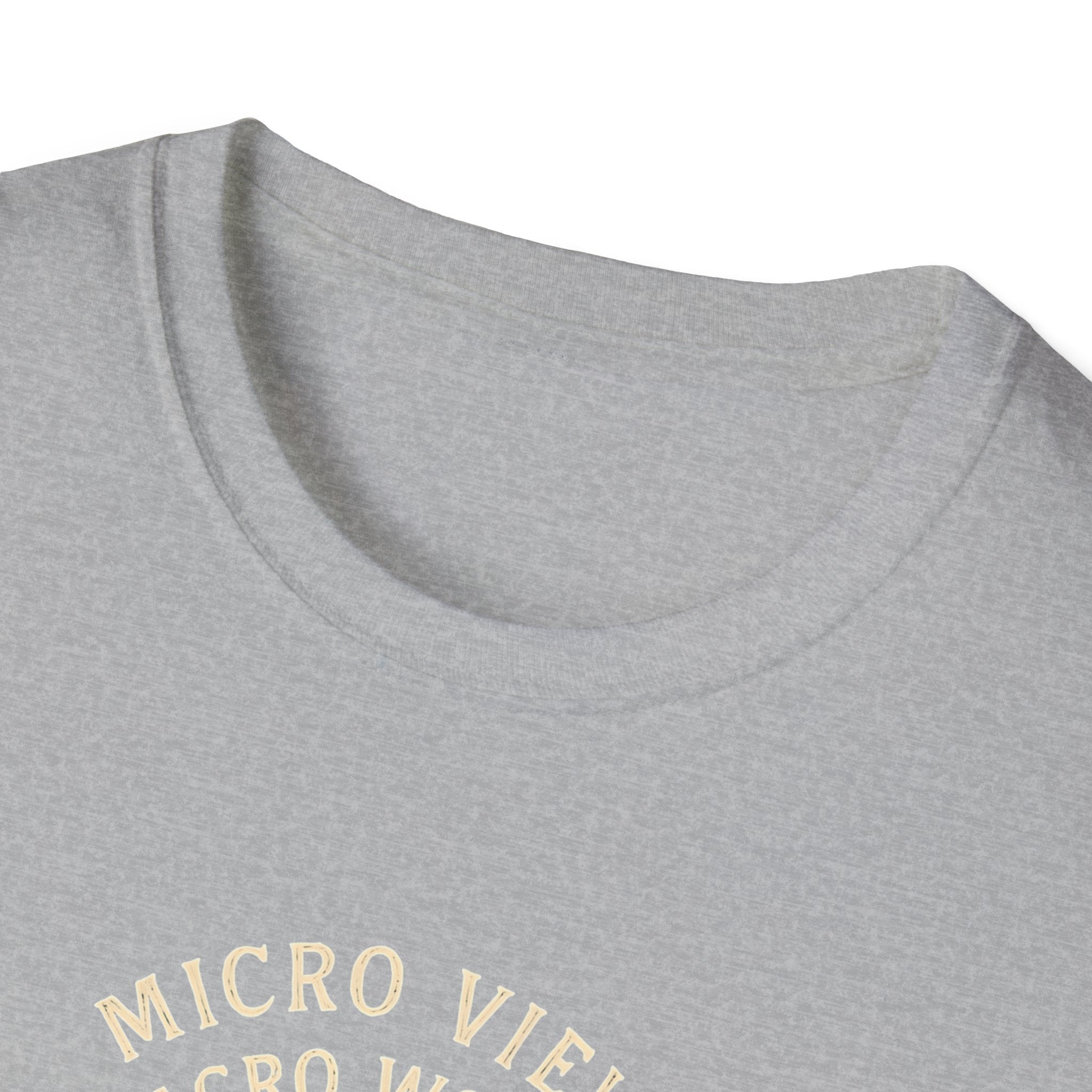 Micro View, Macro Wonder T-Shirt