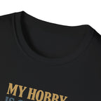 Cheaper Hobby Than Yacht T-Shirt