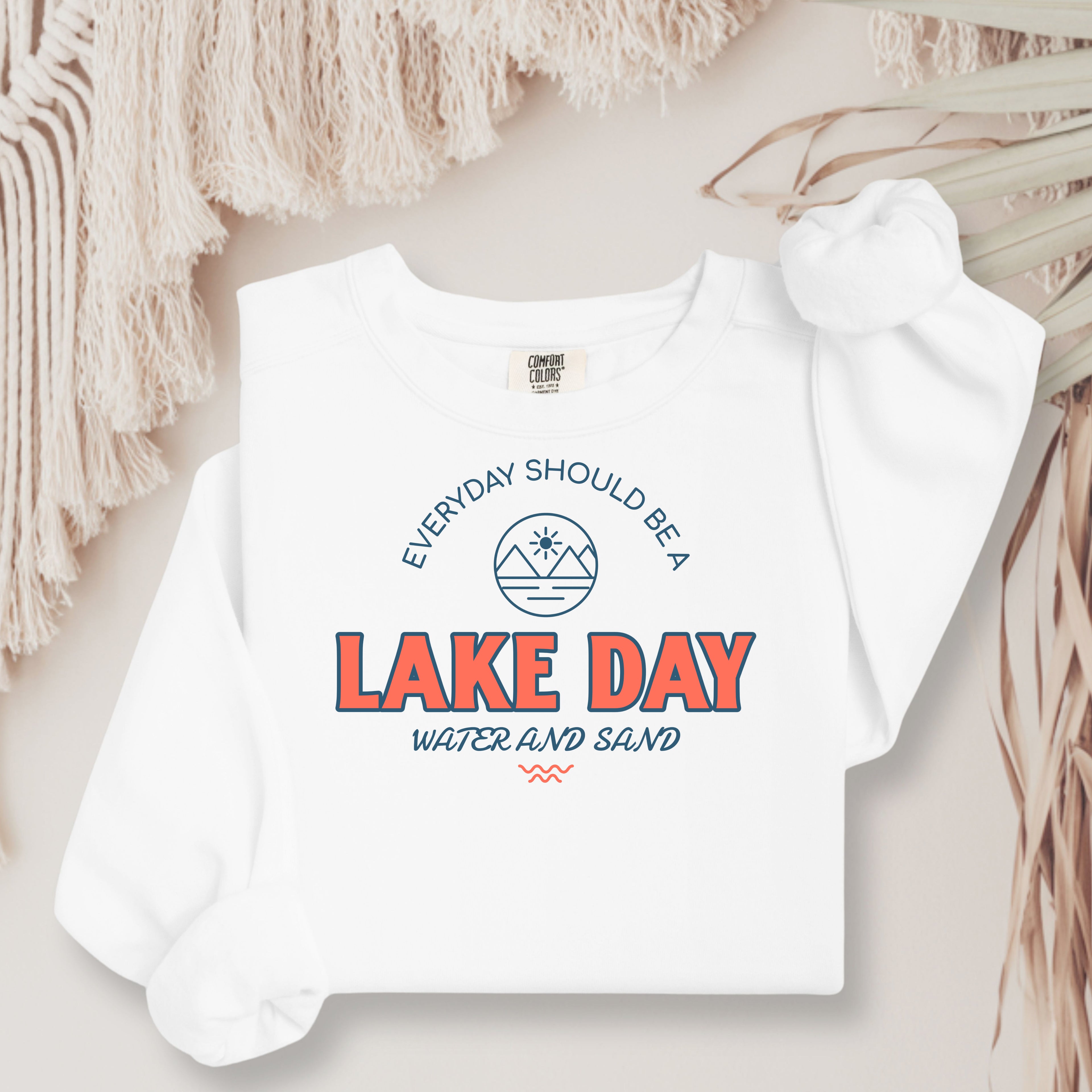 Lake Day Sweatshirt — Everyday Should Be a Lake Day Graphic Crewneck Comfort Colors 1566