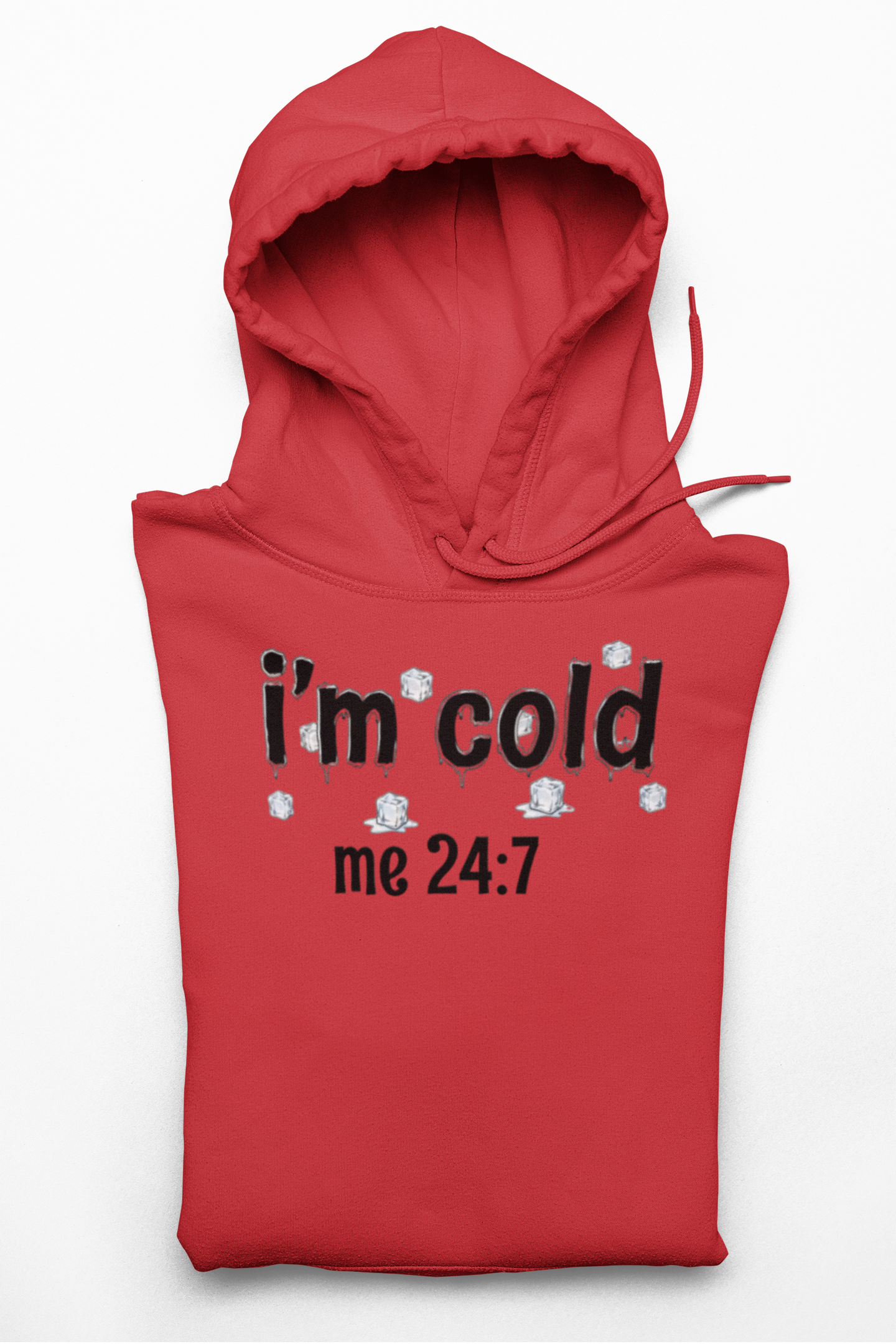 Crewneck Sweatshirt - "I'm Cold Me 24:7" Funny Winter Sweatshirt Gildan 18000