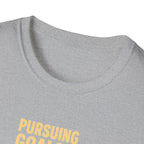 Pursuing Goals Kick T-Shirt