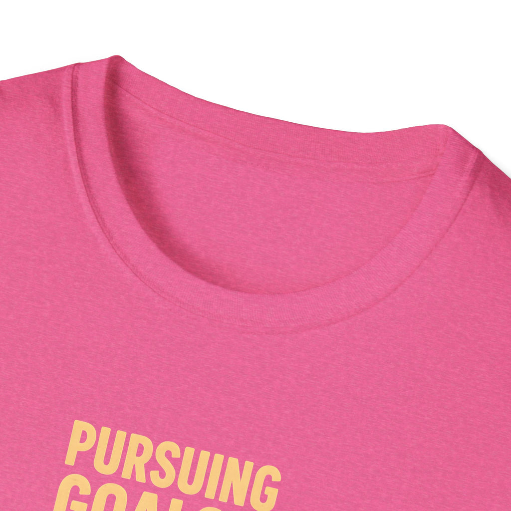 Pursuing Goals Kick T-Shirt